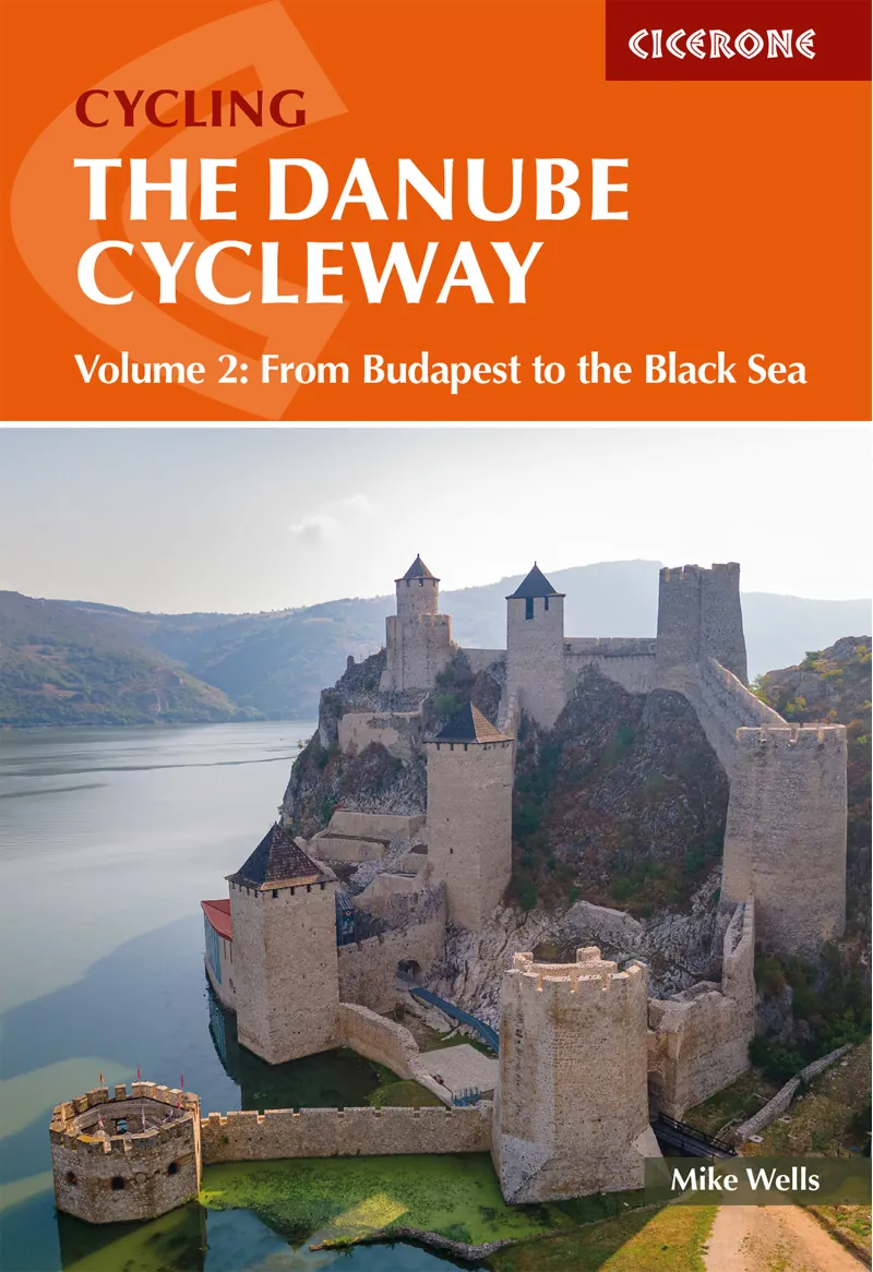 Cicerone - The Danube Cycleway - Mike Wells